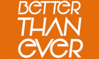 Better Than Ever