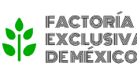 FACTORIA EXCLUSIVA DE MEXICO S.A. DE C.V.